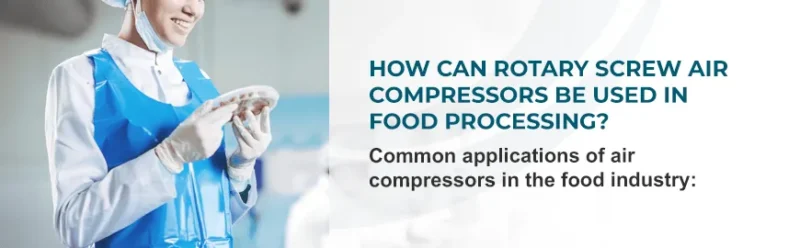 Compresores de aire en la producción de alimentos y bebidas